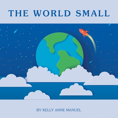 The World Small B0B94W9DCY Book Cover
