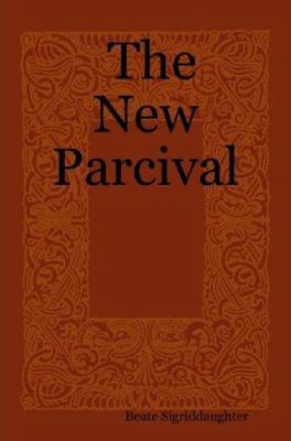 The New Parcival 143032483X Book Cover