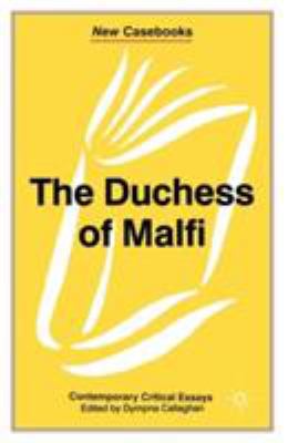 The Duchess of Malfi: John Webster 0333614283 Book Cover