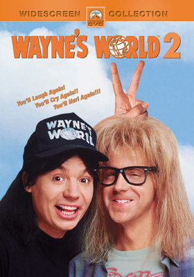 Wayne's World 2 B00AEBB8LK Book Cover