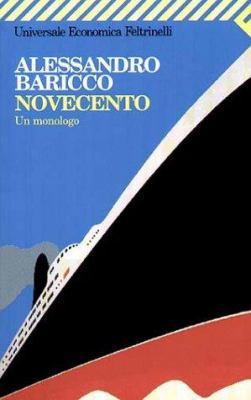 Novecento: Un Monologo (Universale Economica Fe... [Italian] 8807813025 Book Cover