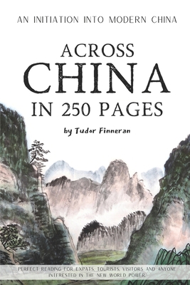 Across China in 250 Pages B08SYKX657 Book Cover