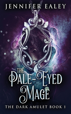 The Pale-Eyed Mage [Large Print]            Book Cover