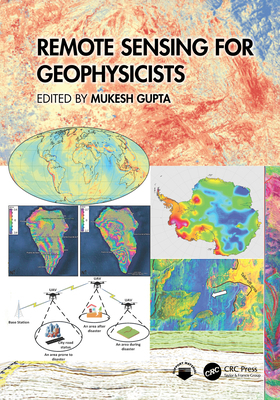 Remote Sensing for Geophysicists 103277892X Book Cover