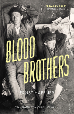 Blood Brothers 0099594048 Book Cover