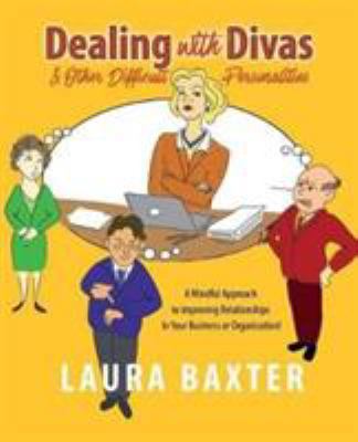 Dealing with Divas and Other Difficult Personal... 3981847210 Book Cover