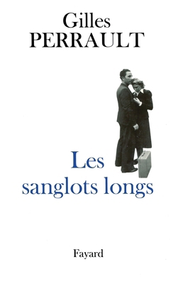 Les Sanglots longs [French] 2213595577 Book Cover