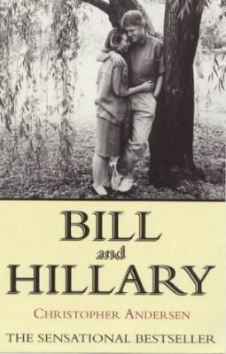 Bill and Hillary The Marriage 0751530352 Book Cover