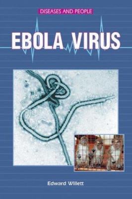 Ebola Virus 0766015955 Book Cover