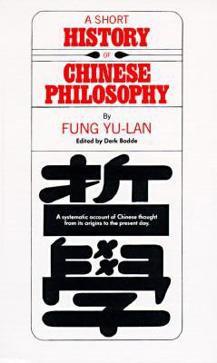 A Short History of Chinese Philosophy 0029109809 Book Cover