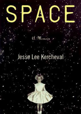 Space : A Memoir 1565121465 Book Cover