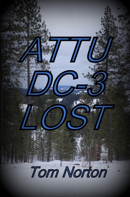 Attu DC-3 Lost 1544263198 Book Cover