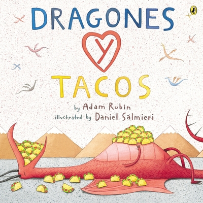 Dragones Y Tacos [Spanish] 0147515599 Book Cover