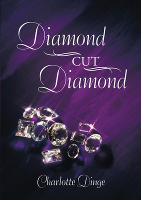 Diamond Cut Diamond 1483406539 Book Cover
