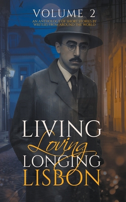 Living, Loving, Longing, Lisbon B0CP1PT2NJ Book Cover