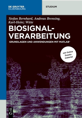 Biosignalverarbeitung: Grundlagen Und Anwendung... [German] 311044240X Book Cover