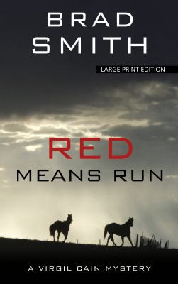 Red Means Run [Large Print] 1410447871 Book Cover