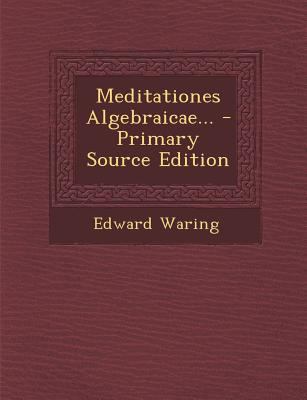 Meditationes Algebraicae... 1294477277 Book Cover