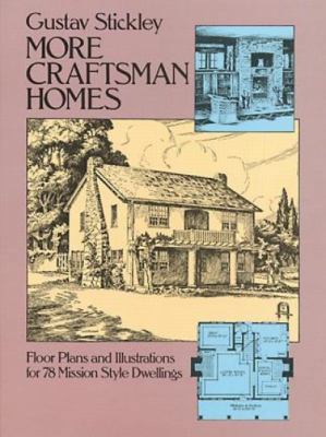 More Craftsman Homes (Dover Architecture) 0486242528 Book Cover