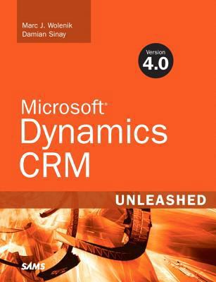 Microsoft Dynamics CRM 4. 0 Unleashed 0672329700 Book Cover
