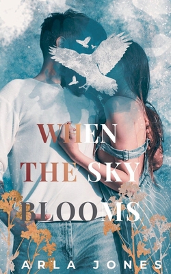 When the Sky Blooms B0G8VZCK1W Book Cover