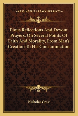 Pious Reflections And Devout Prayers, On Severa... 1163600555 Book Cover