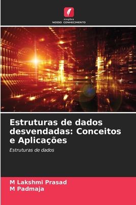 Estruturas de dados desvendadas: Conceitos e Ap... [Portuguese] 6208521858 Book Cover
