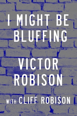 I Might Be Bluffing: Liar's Poker 1949005208 Book Cover