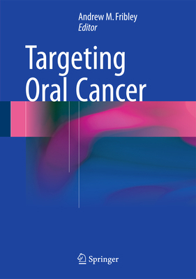 Targeting Oral Cancer 331927645X Book Cover