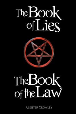 The Book of the Law and the Book of Lies 136552972X Book Cover