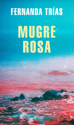 Mugre Rosa / Pink Slime [Spanish] 8439738927 Book Cover