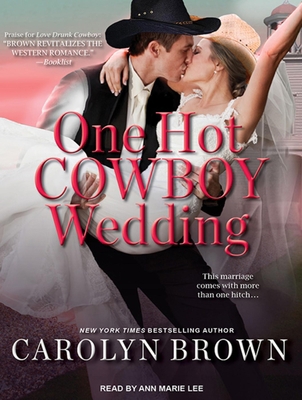 One Hot Cowboy Wedding 1452639477 Book Cover