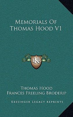 Memorials of Thomas Hood V1 1163495565 Book Cover