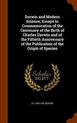 Darwin and Modern Science; Essays in Commemorat... 134521880X Book Cover