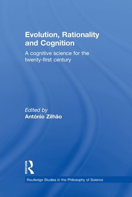 Evolution, Rationality and Cognition: A Cogniti... 0415591600 Book Cover