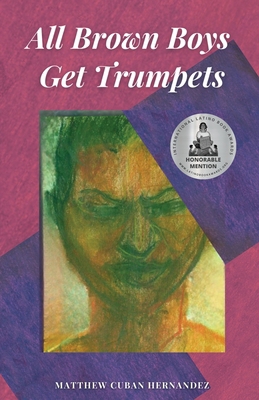 All Brown Boys Get Trumpets B0D3NVG6LR Book Cover