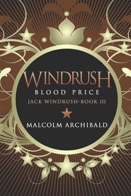 Windrush: Blood Price - Large Print Edition [Large Print] B08CJN53TT Book Cover