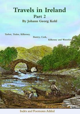 Travels in Ireland - Part 2 1909906379 Book Cover