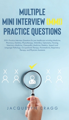 Multiple Mini Interview (MMI) Practice Questions 1998190137 Book Cover