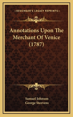 Annotations Upon The Merchant Of Venice (1787) 1168906075 Book Cover