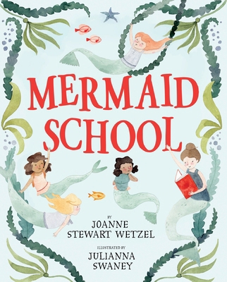 Mermaid School 0399557172 Book Cover