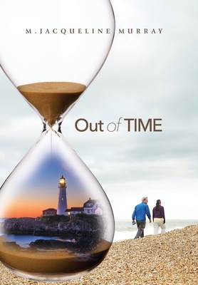 Out of Time 0999149369 Book Cover