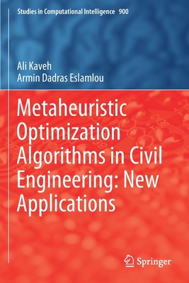 Metaheuristic Optimization Algorithms in Civil ... 3030454754 Book Cover