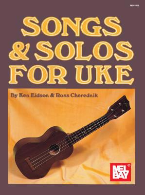 Songs & Solos for Uke 1562221426 Book Cover