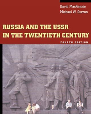 Russia and the USSR in the Twentieth Century (w... 0534571956 Book Cover