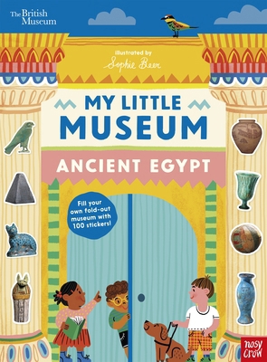 Nosy Crow Ltd British Museum My Little Museum A... 1805132725 Book Cover