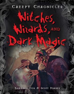 Witches, Wizards, and Dark Magic 1482402696 Book Cover