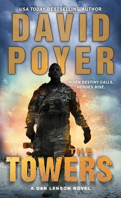 The Towers: A Dan Lenson Novel of 9/11 1250314658 Book Cover