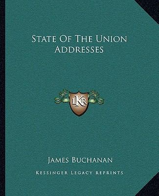 State Of The Union Addresses 1162685409 Book Cover