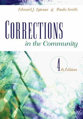 Corrections in the Community, Fourth Edition 1593453132 Book Cover